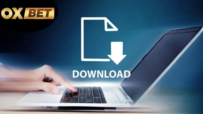 Lợi ích khi tải app cá cược OXBET